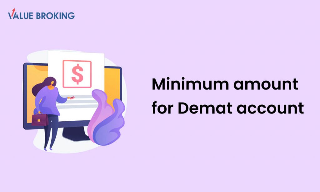 minimum amount for demat account