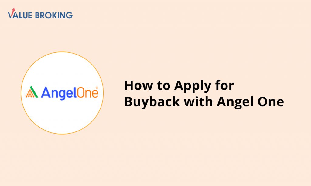 apply for buyback with angel one