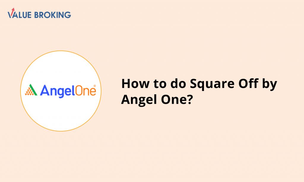 square off by angel one