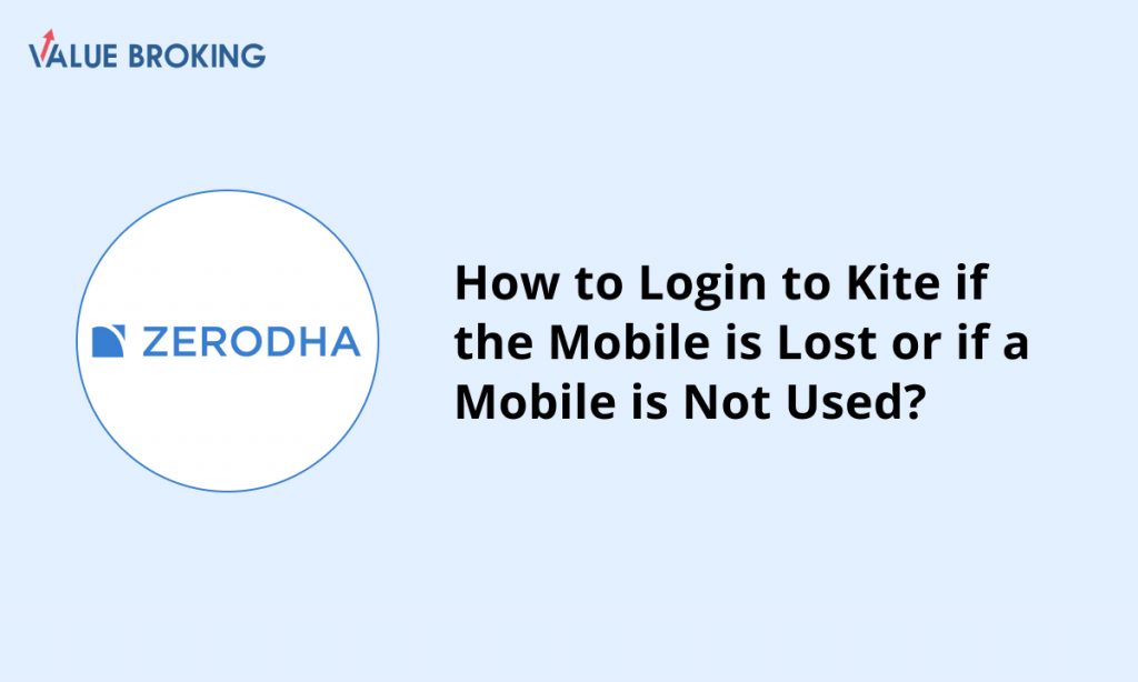 login to kite if mobile is lost