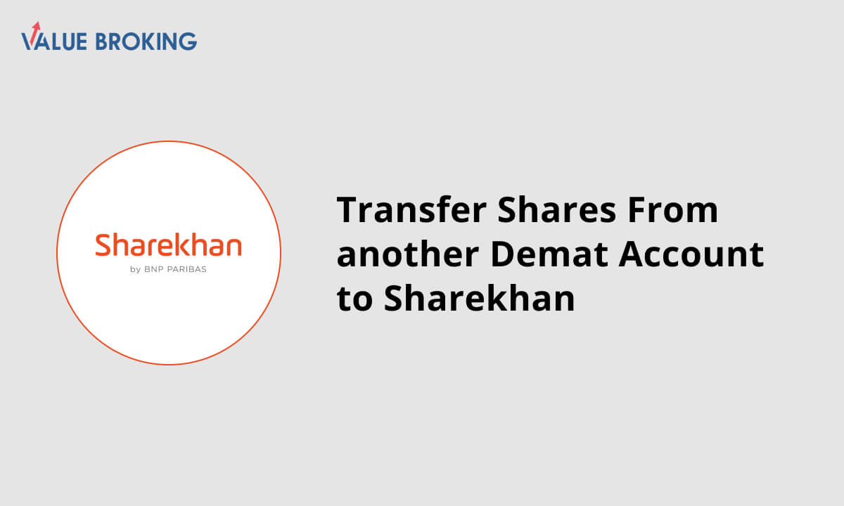 How to Transfer Shares From Another Demat Account to Sharekhan?