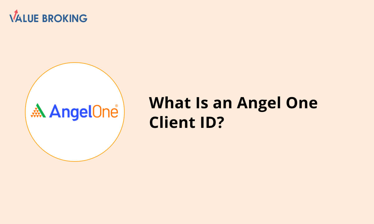 What Is an Angel One Client ID?