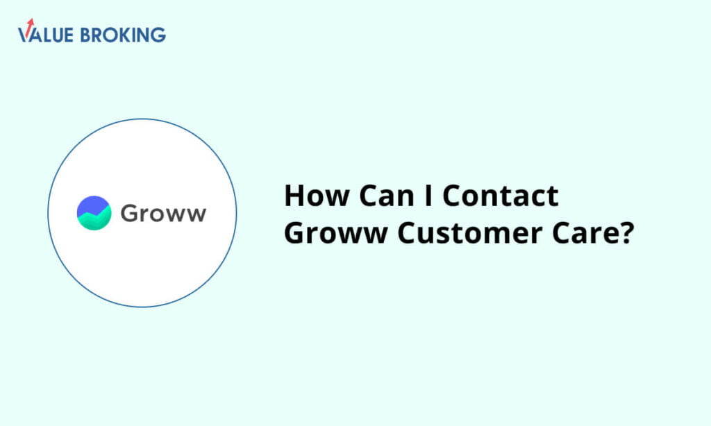 how can i contact groww customer care