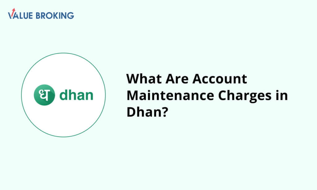 account maintenance charges in dhan