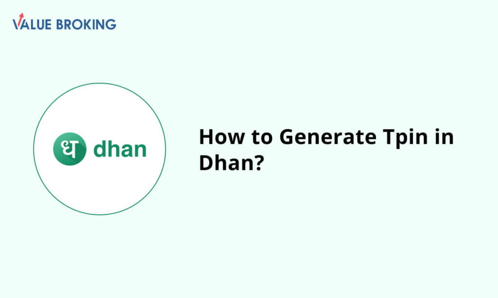 generate tpin in dhan