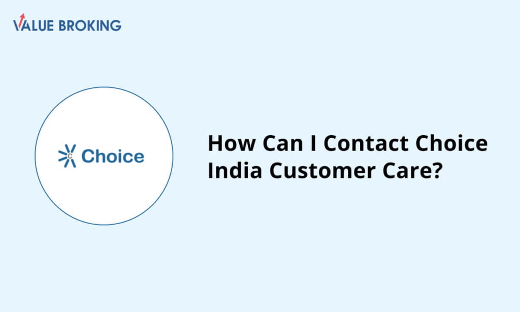 contact choice india customer care