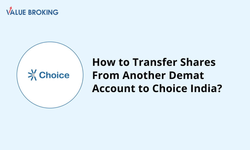 transfer shares from another demat account to choice india